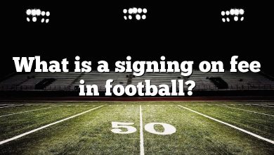 What is a signing on fee in football?