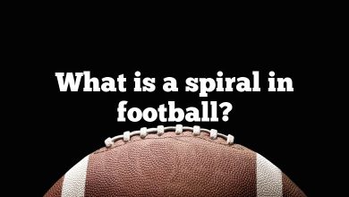 What is a spiral in football?