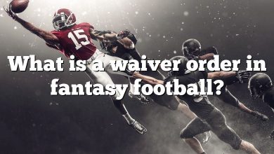 What is a waiver order in fantasy football?