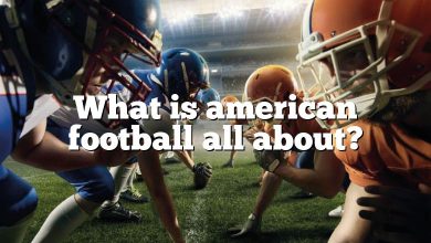 What is american football all about?