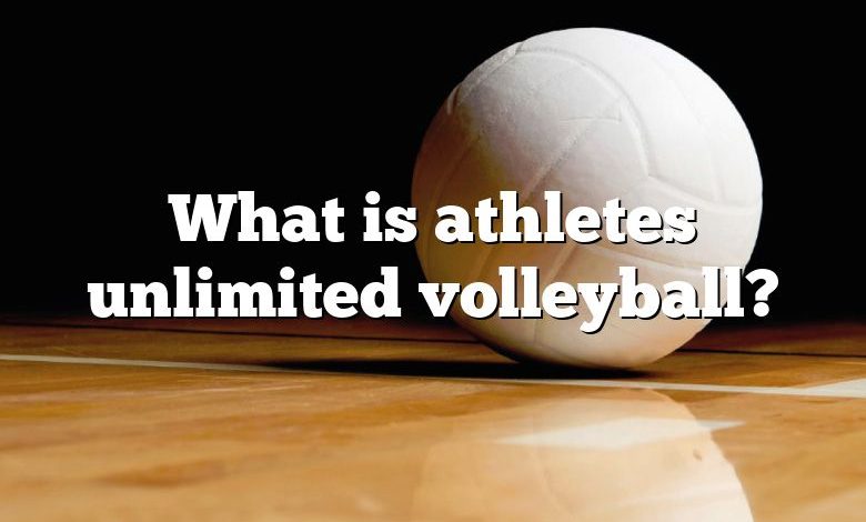 What is athletes unlimited volleyball?