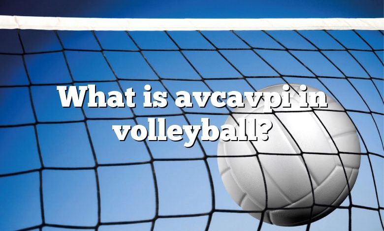 What is avcavpi in volleyball?