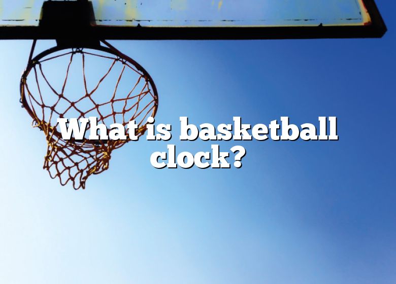 what-is-basketball-clock-dna-of-sports