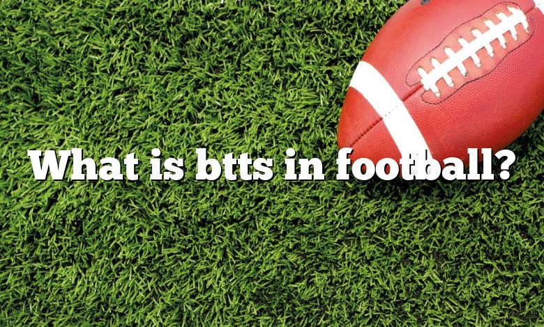 What is btts in football?