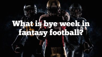 What is bye week in fantasy football?