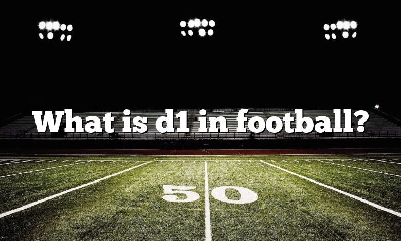 What is d1 in football?