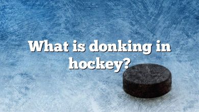 What is donking in hockey?