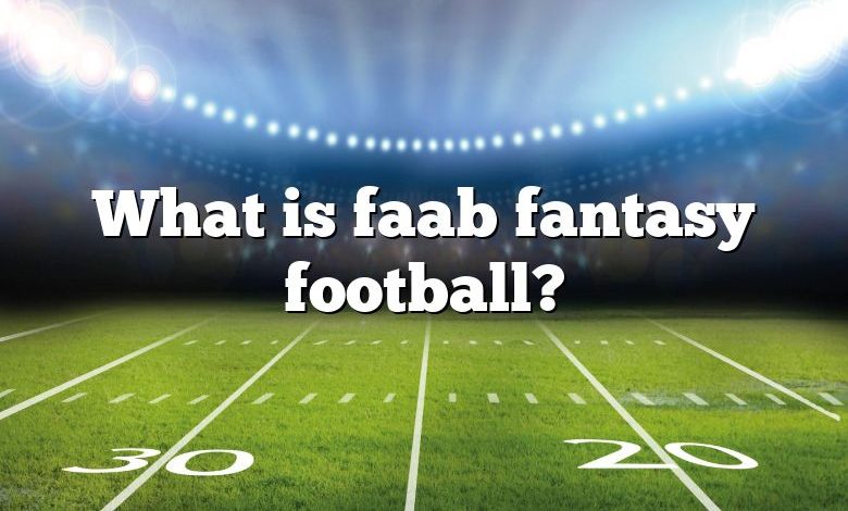 What is faab fantasy football?