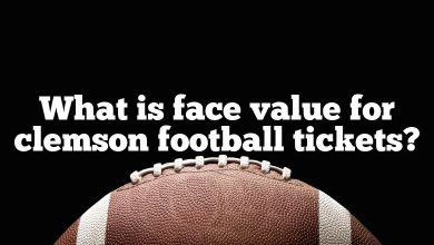 What is face value for clemson football tickets?