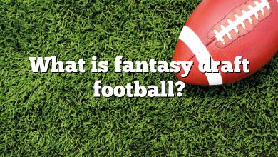 What is fantasy draft football?