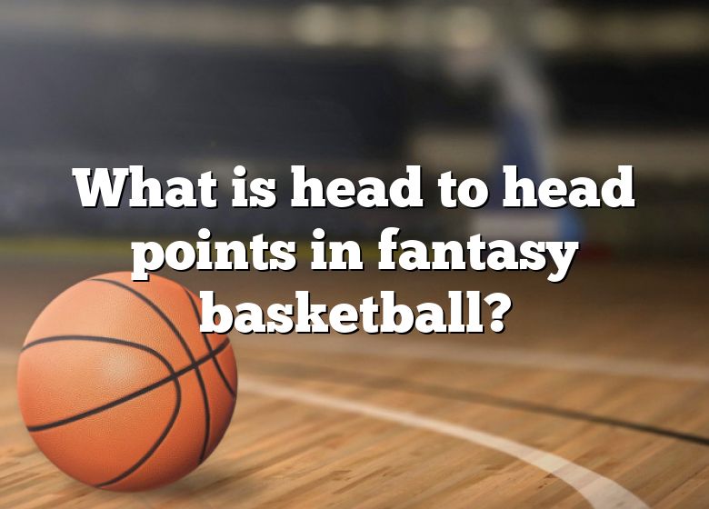 what-is-head-to-head-points-in-fantasy-basketball-dna-of-sports