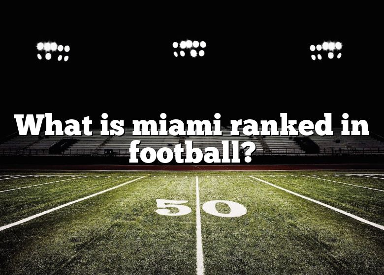 what-is-miami-ranked-in-football-dna-of-sports