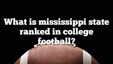 What is mississippi state ranked in college football?