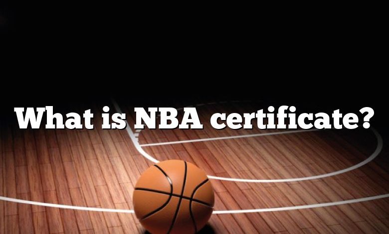 What is NBA certificate?