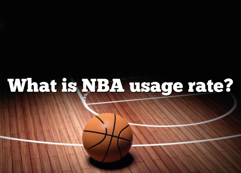 What Is NBA Usage Rate? DNA Of SPORTS