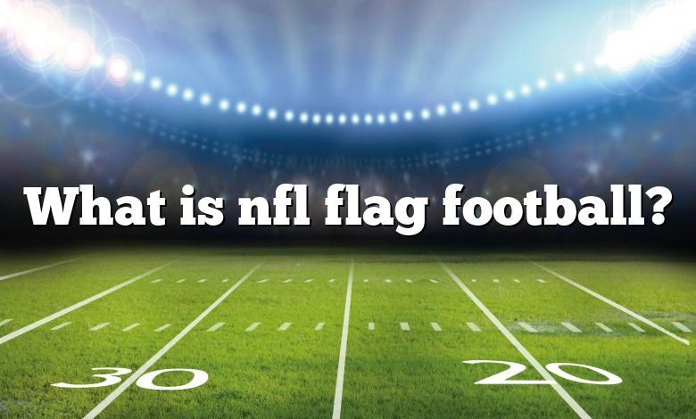 What is nfl flag football?