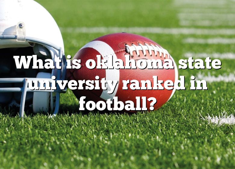 what-is-oklahoma-state-university-ranked-in-football-dna-of-sports