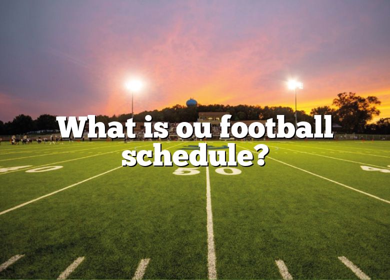 what-is-ou-football-schedule-dna-of-sports