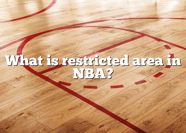 what-is-restricted-area-in-nba-dna-of-sports