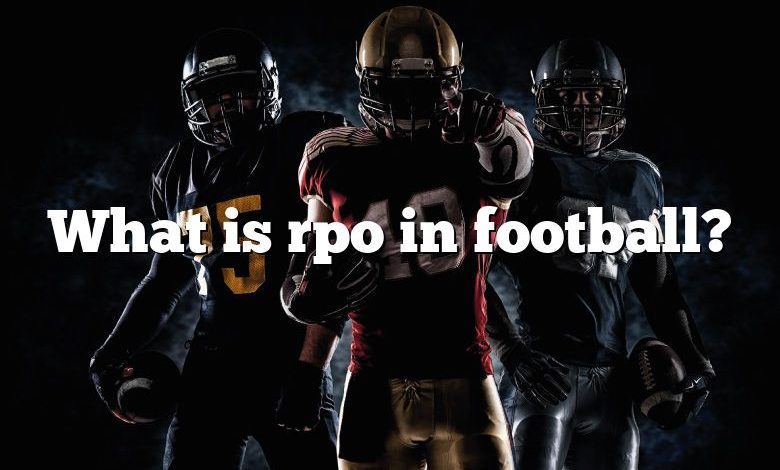 What Is Rpo In Football