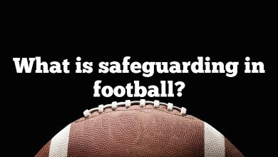 What is safeguarding in football?