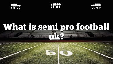 What is semi pro football uk?