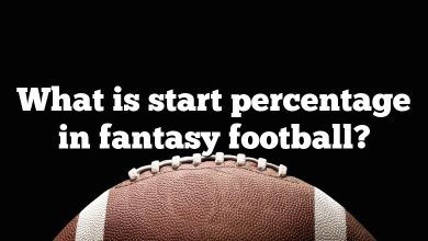 What is start percentage in fantasy football?