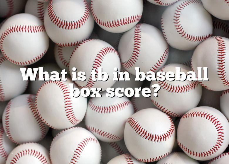 What Is Tb In Baseball