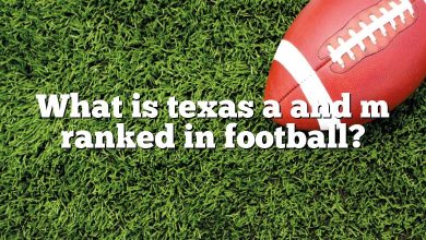 What is texas a and m ranked in football?