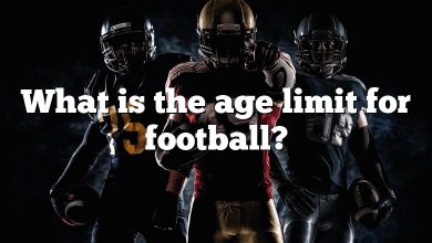 What is the age limit for football?