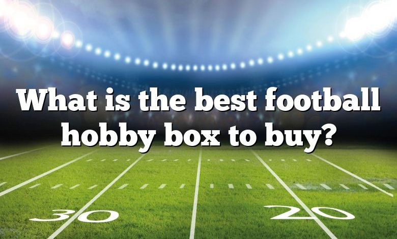 What is the best football hobby box to buy?