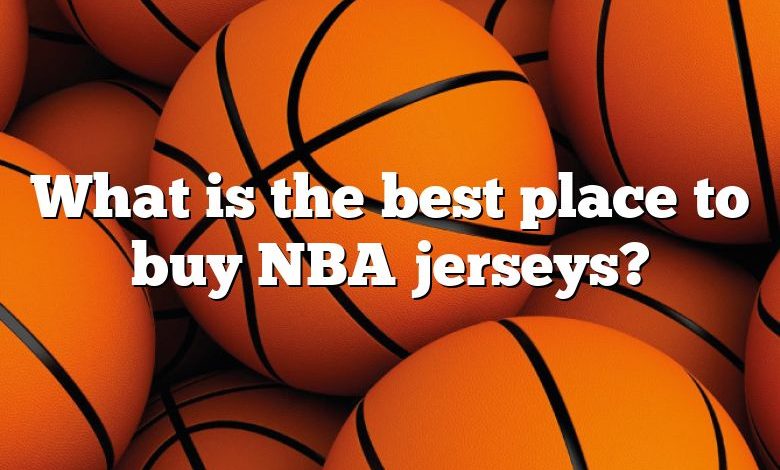 What is the best place to buy NBA jerseys?