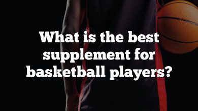 What is the best supplement for basketball players?