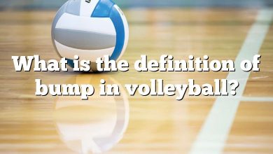 What is the definition of bump in volleyball?