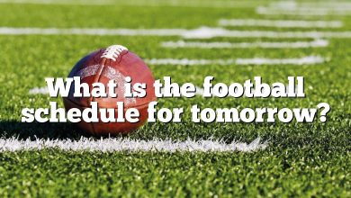 What is the football schedule for tomorrow?