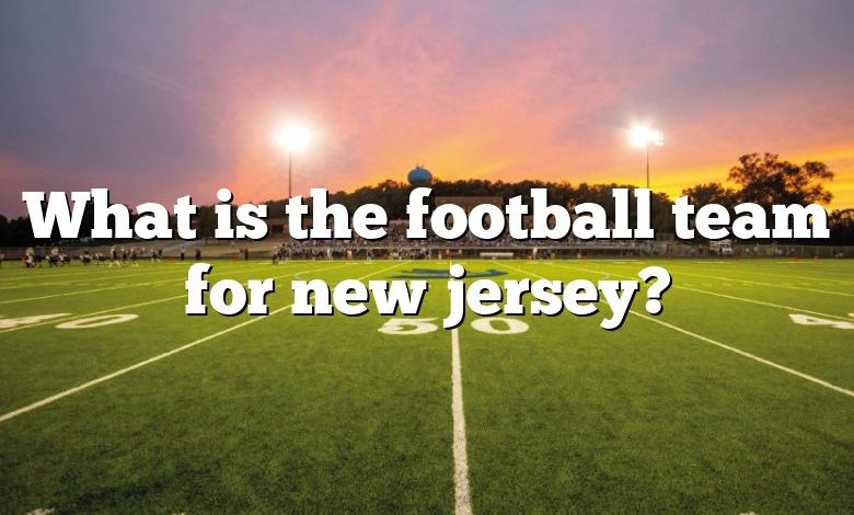 What is the football team for new jersey?