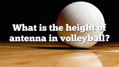 What is the height of antenna in volleyball?