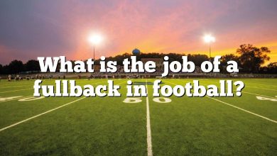 What is the job of a fullback in football?