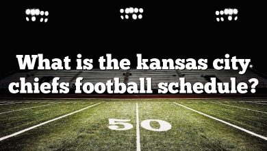 What is the kansas city chiefs football schedule?