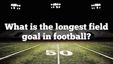 What is the longest field goal in football?