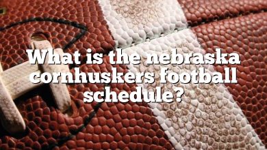 What is the nebraska cornhuskers football schedule?