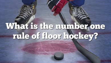 What is the number one rule of floor hockey?