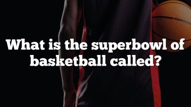 What is the superbowl of basketball called?