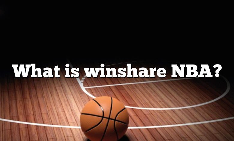 What is winshare NBA?