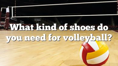 What kind of shoes do you need for volleyball?