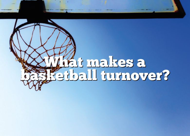 Who Gets The Turnover In Basketball