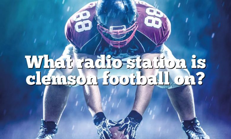 What radio station is clemson football on?