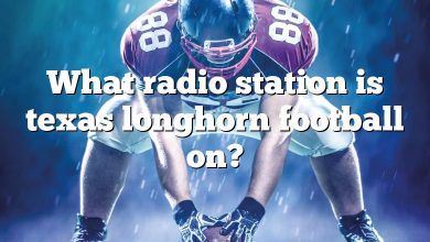 What radio station is texas longhorn football on?