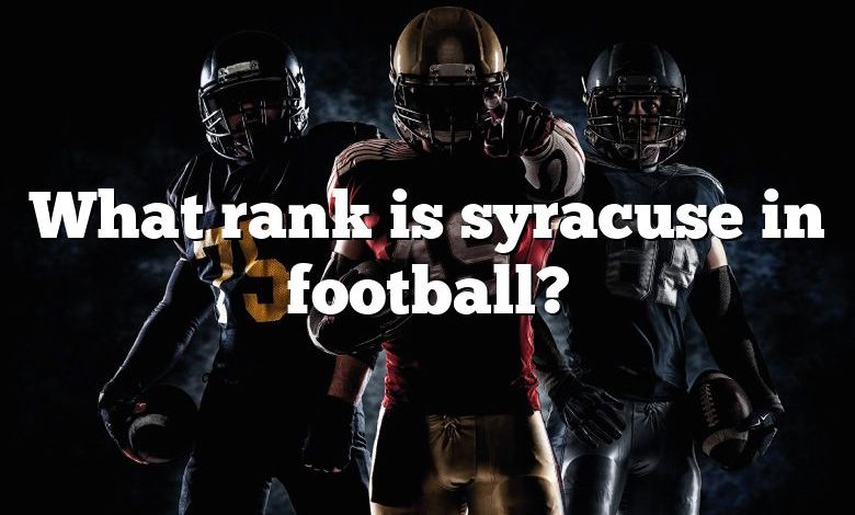 What rank is syracuse in football?