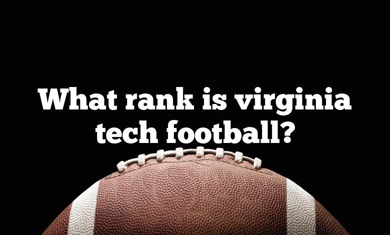 What rank is virginia tech football?